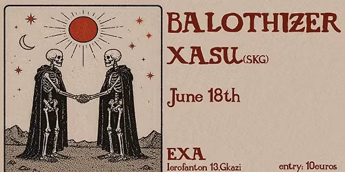 BALOTHIZER x XASU at EXA