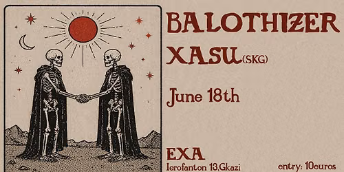 BALOTHIZER x XASU at EXA