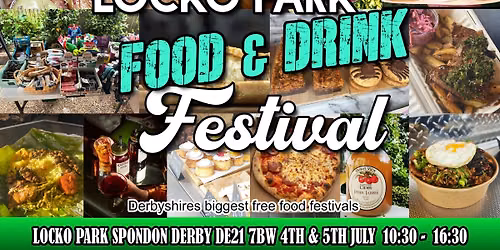 Locko Park - Food & Drink Festival Derby DE21 7BW