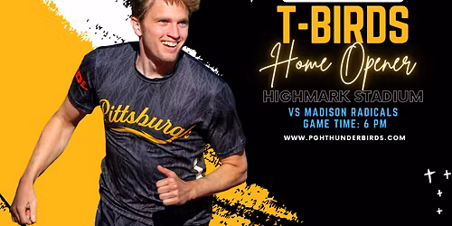 Madison Radicals at Pittsburgh Thunderbirds at Highmark Stadium - Pittsburgh