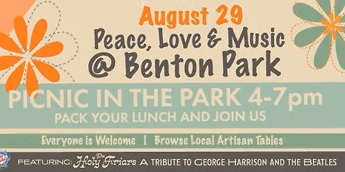 Peace, Love, Picnic in Benton Park featuring the Holy Friars