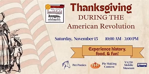 A Colonial America Thanksgiving at Historic Smithfield