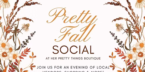 Pretty Fall Social at Her Pretty Things Boutique