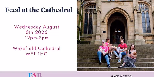 Feed at the Cathedral - World Breastfeeding Week 2026