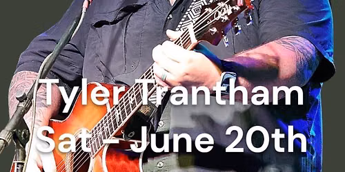 Tyler Trantham \u2013 Live at The Table at Madeley!