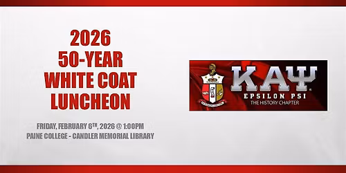 2026 Epsilon Psi 50 Year White Coat Luncheon