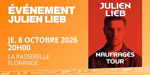 JULIEN LIEB | LA PASSERELLE - FLORANGE