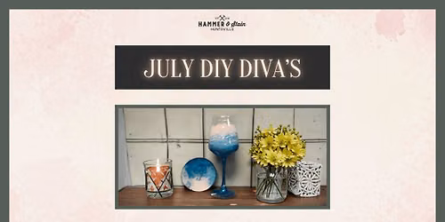 July DIY Diva Club - Thursday