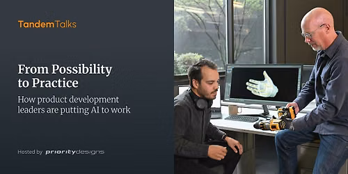 Priority Designs\u2019 Tandem Talks | From Possibility to Practice