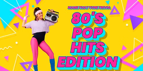 Name That Tune Trivia at The Plus: 80's Pop Edition!