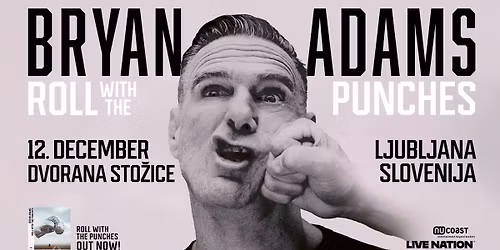 Bryan Adams \u2223 Dvorana Sto\u017eice \u2223 12.12.2026.