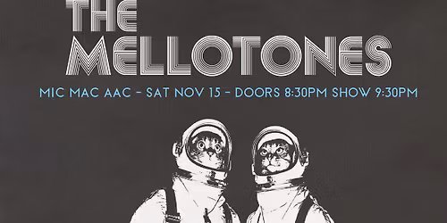 The Mellotones return to Mic Mac AAC