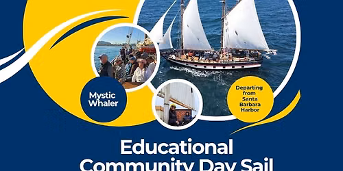 Educational Community Day Sail aboard the tallship Mystic Whaler