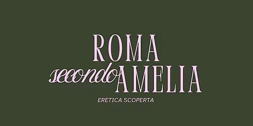 Roma secondo Amelia Tour Eretico vol. XI- San Lorenzo