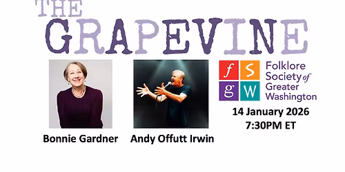 Grapevine Storytelling with Andy Offutt Irwin and Bonnie Gardner