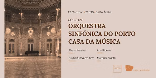 Solistas Orq. Sinf\u00f3nica Porto Casa da M\u00fasica | Sal\u00e3o \u00c1rabe | Joseph Haydn
