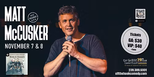 Comedian Matt McCusker Live in Naples, Florida!