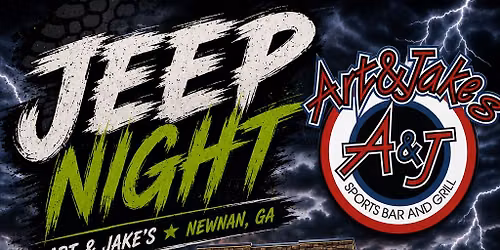 JEEP NIGHT - ART & JAKE\u2019S - NEWNAN, GA