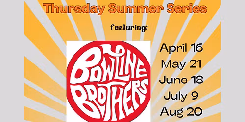 Thursday Summer Series: Bowline Brothers
