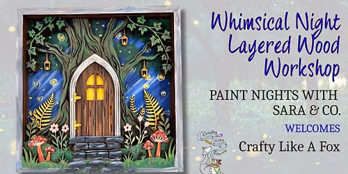 Whimsical Night Layered Wood Workshop