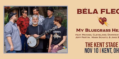 Bela Fleck My Bluegrass Heart Tour at The Kent Stage Nov 10th