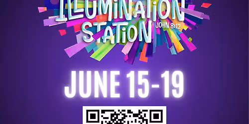 Vacation Bible School: Illumination Station