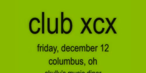 CLUB XCX! \ud83d\udc9a