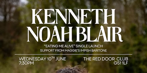 Kenneth Noah Blair "Eating Me Alive" Single Launch