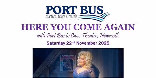 Get onboard with Port Bus: Here You Come Again \u2013 The Dolly Musical