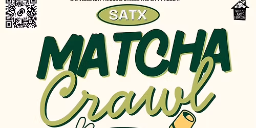 SATX Matcha Crawl