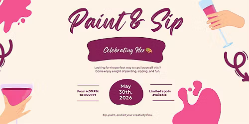 Paint and Sip - Celebrating Her