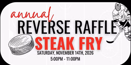 Annual Reverse Raffle + Steak Fry
