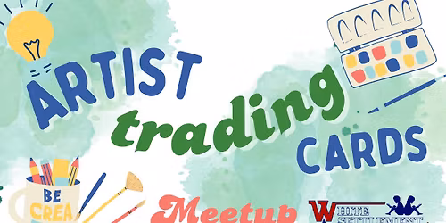 Artist Trading Card Meetup