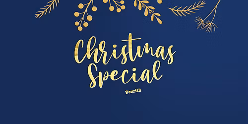 Christmas Special - Penrith