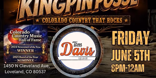 Kingpin Posse -Tom Davis Saloon