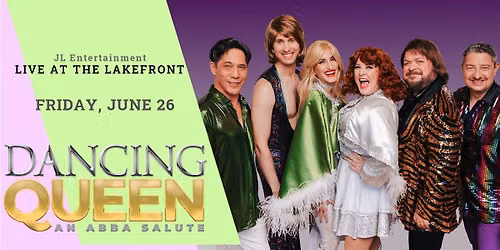 Dancing Queen: An ABBA Salute at Live at the Lakefront