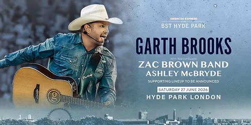 Garth Brooks headlines American Express presents BST Hyde Park 2026