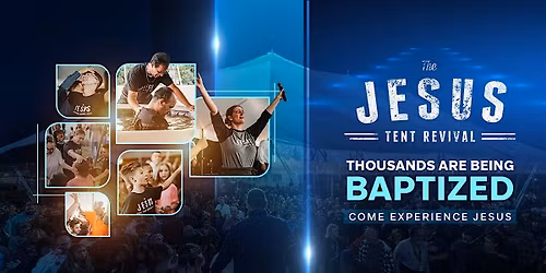 Jesus Tent Revival