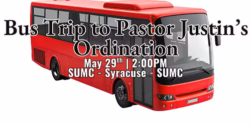 Bus Trip to Pastor Justin's Ordination