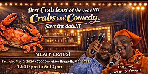 Crabs and Comedy Feast
