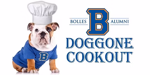 Bolles Young Alumni Doggone Cookout