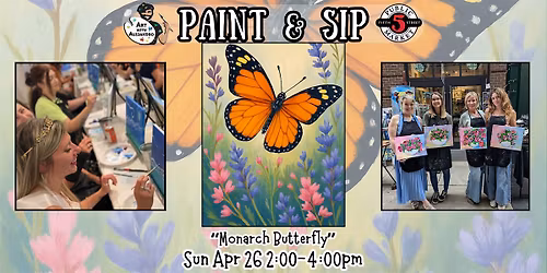 Paint & Sip at 5th St Alley \u201cMonarch Butterfly\u201d