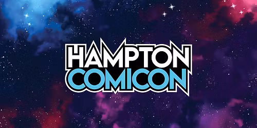 HAMPTON COMICON FEB 21, 2026