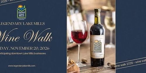 Legendary Lake Mills 2026 Wine Walk