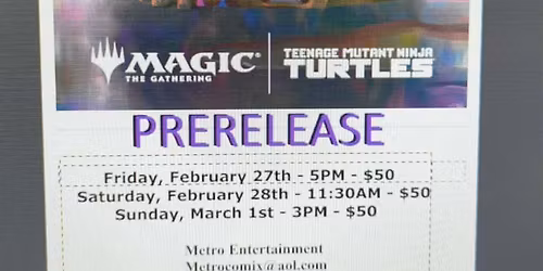 Magic the Gathering TMNT Pre-Release at Metro Entertainment!