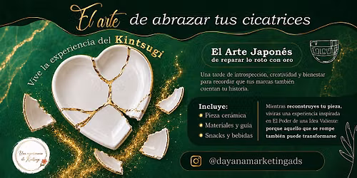 Kintsugi El Arte de Abrazar tus Cicatrices