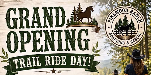 Pinewood Ranch Grand Opening