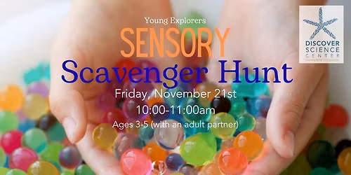 YOUNG EXPLORERS: SENSORY SCAVENGER HUNT