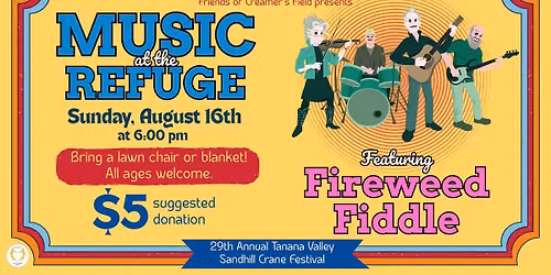 Music at the Refuge with Fireweed Fiddle