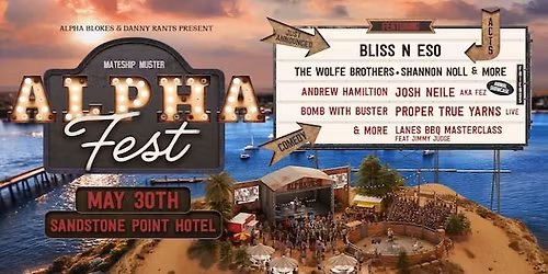 Alpha Fest \u2013 The Mateship Muster